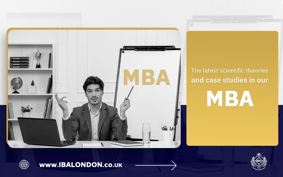 latest updated scientifical theories and case studies in our MBA