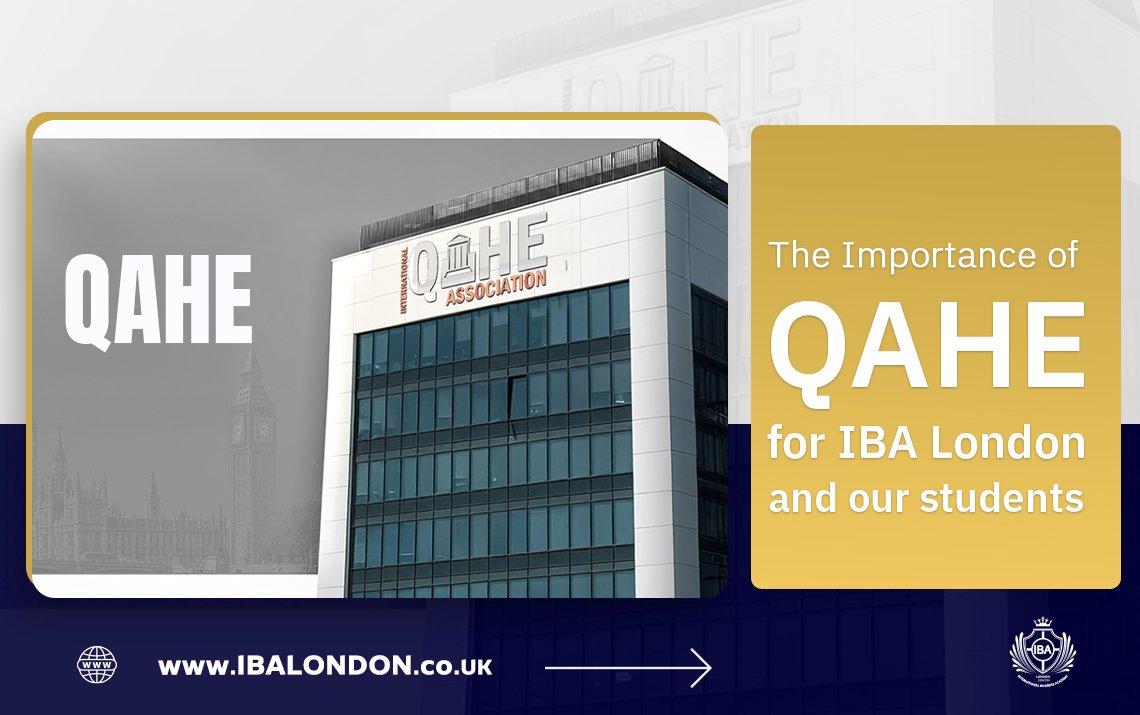 The importance of QAHE for IBA London and our students