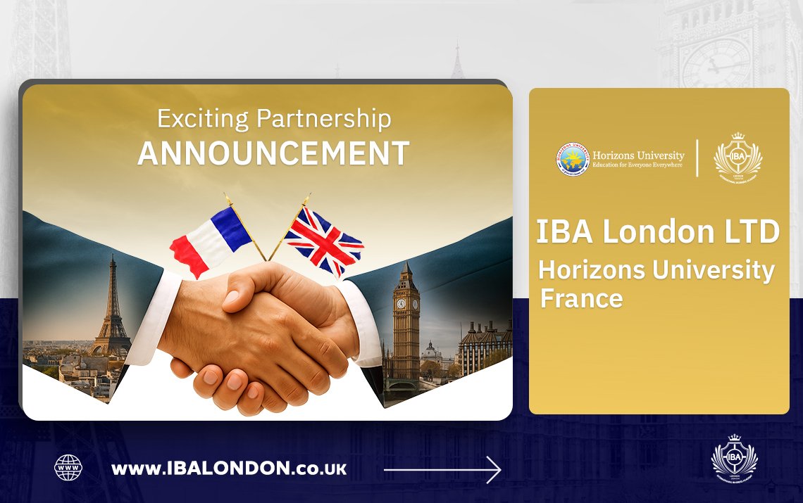 Exciting Partnership Announcement: IBA London LTD & Horizons University, France
